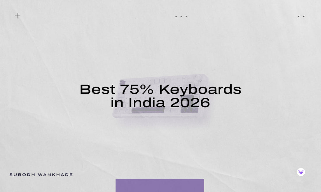 Infographic saying "Best 75% Keyboards in India 2026"