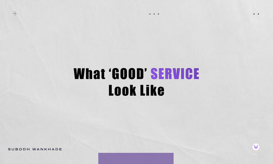 "What Good Service Look Like" Vrkaa Blog Banner